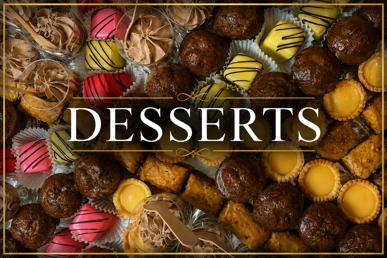DESSERTS